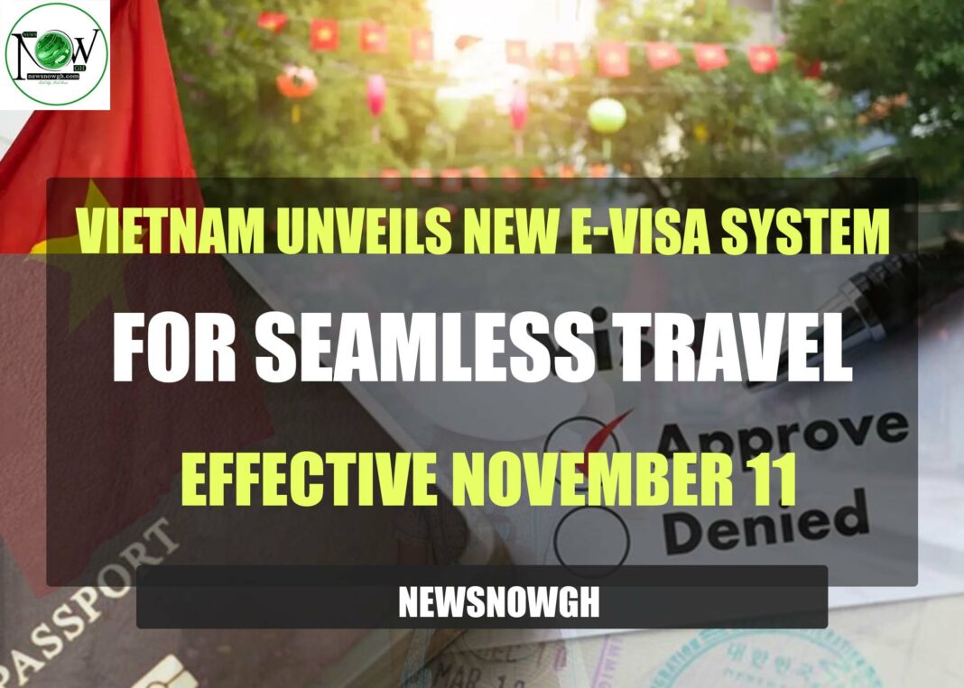 vietnam-unveils-new-e-visa-system-for-seamless-travel,-effective-november-11